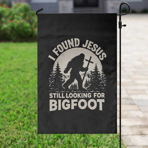 I Found Jesus Still Looking For Bigfoot Garden Flag Funny Christian Sasquatch Forest TS11 Print Your Wear
