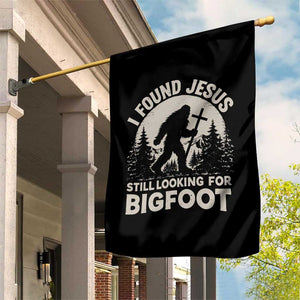 I Found Jesus Still Looking For Bigfoot Garden Flag Funny Christian Sasquatch Forest TS11 Print Your Wear
