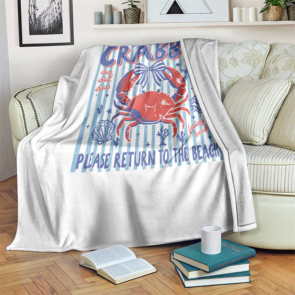 If Crabby Please Return To The Beach Throw Blanket Funny Summer Girl TS11 Print Your Wear