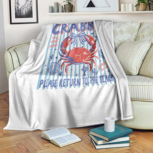 If Crabby Please Return To The Beach Throw Blanket Funny Summer Girl TS11 Print Your Wear