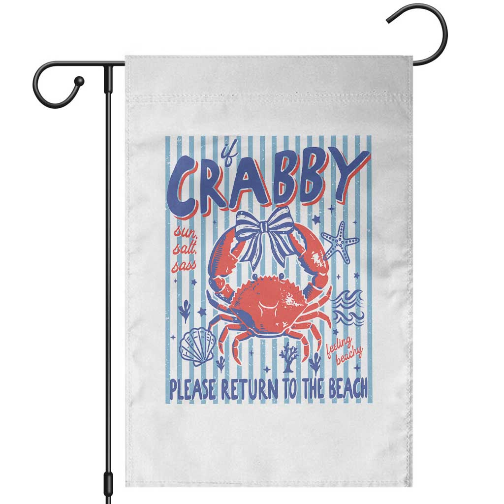 If Crabby Please Return To The Beach Garden Flag Funny Summer Girl TS11 White Print Your Wear