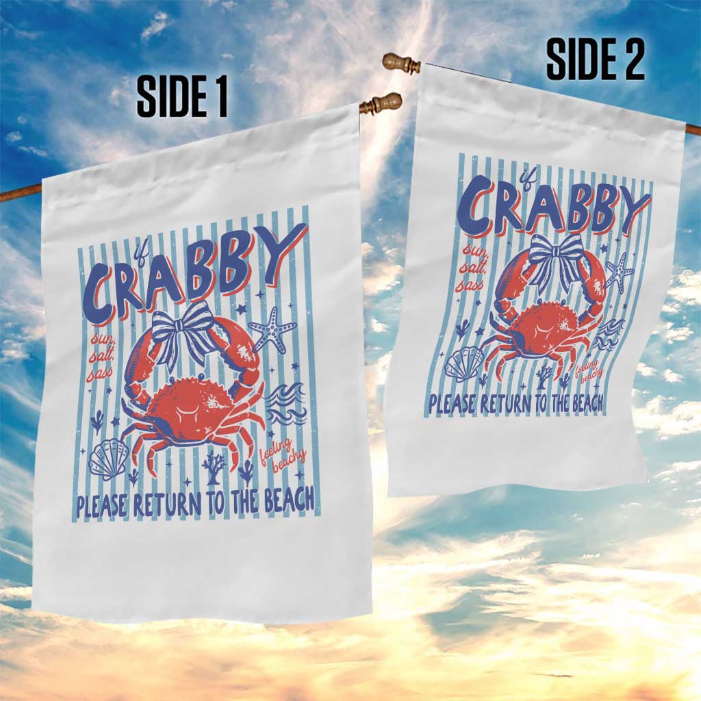 If Crabby Please Return To The Beach Garden Flag Funny Summer Girl TS11 Print Your Wear