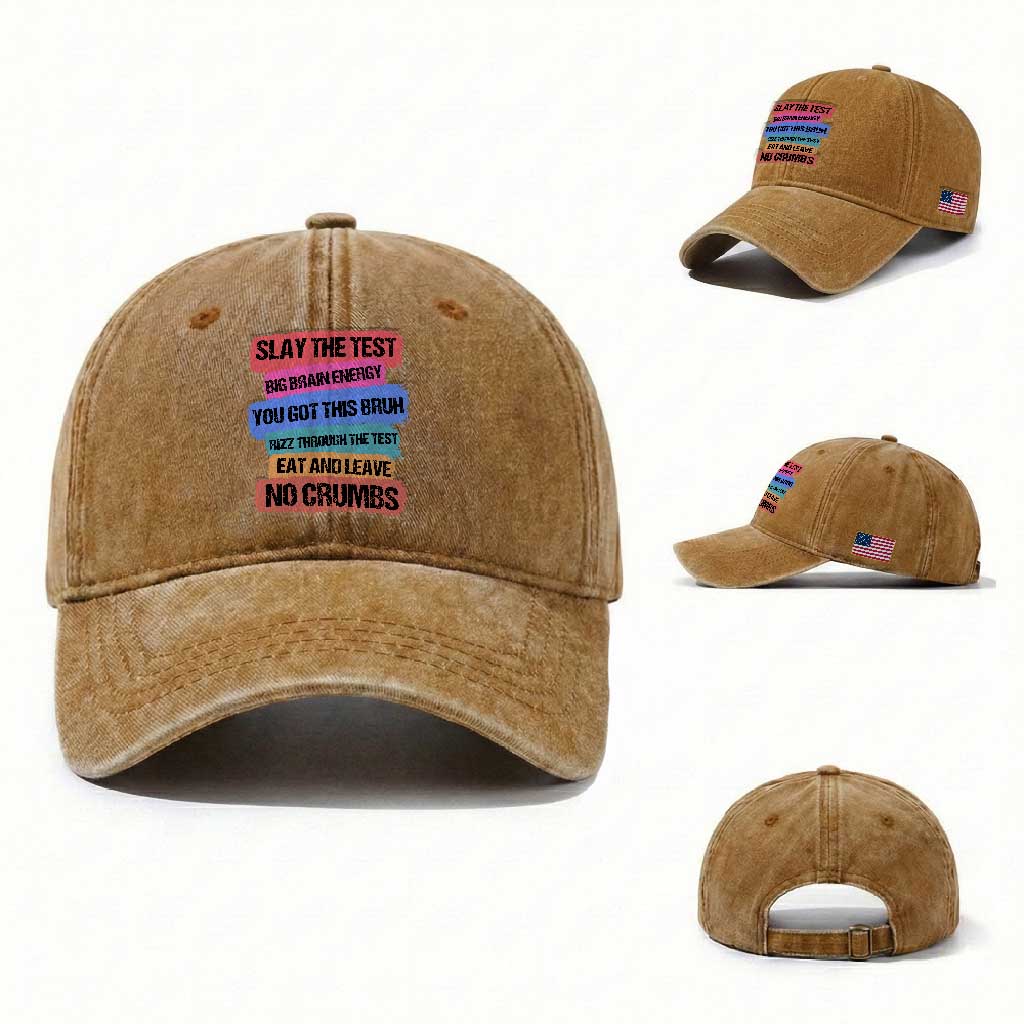 Test Day Washed Cotton Baseball Cap Slay The Test Big Brain Energy Students Spirit TS11 Washed Cap Universal Fit Yellow Ochre Print Your Wear