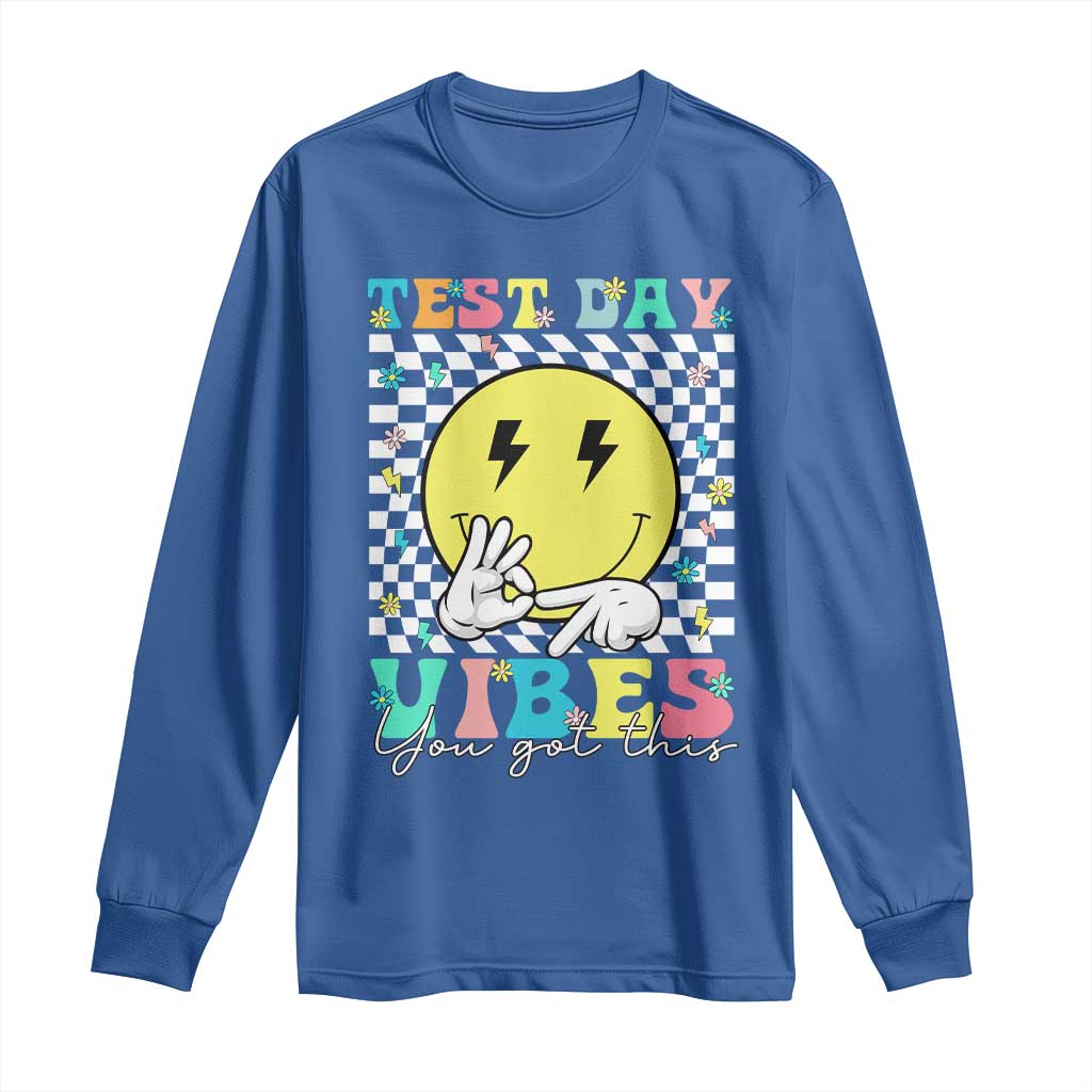Test Day 67 Meme Long Sleeve Shirt You Got This Testing Teacher Retro Grooves TS11 Royal Blue Print Your Wear