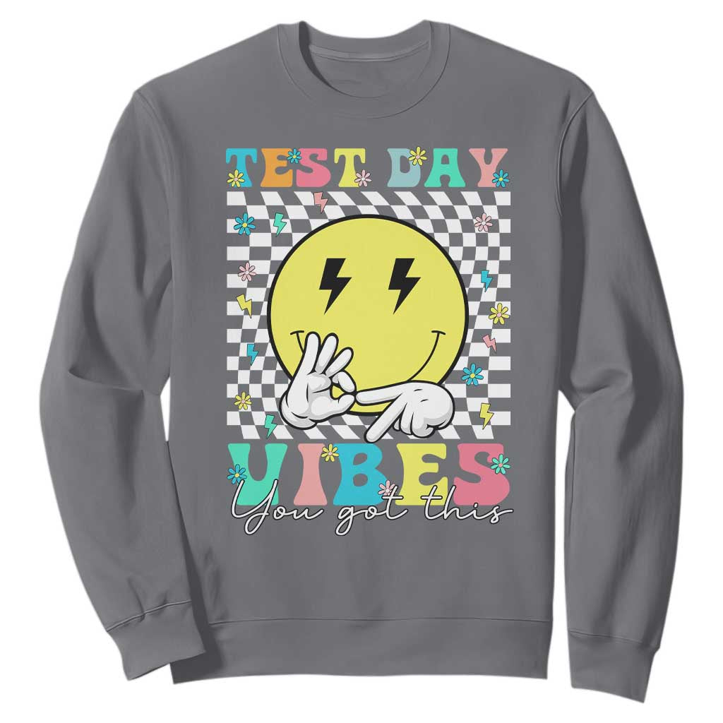 Test Day 67 Meme Sweatshirt You Got This Testing Teacher Retro Grooves TS11 Charcoal Print Your Wear