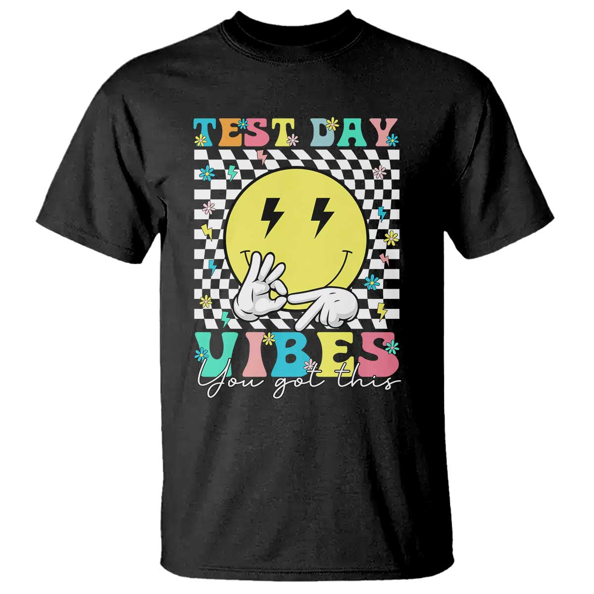 Test Day 67 Meme T Shirt You Got This Testing Teacher Retro Grooves TS11 Black Print Your Wear
