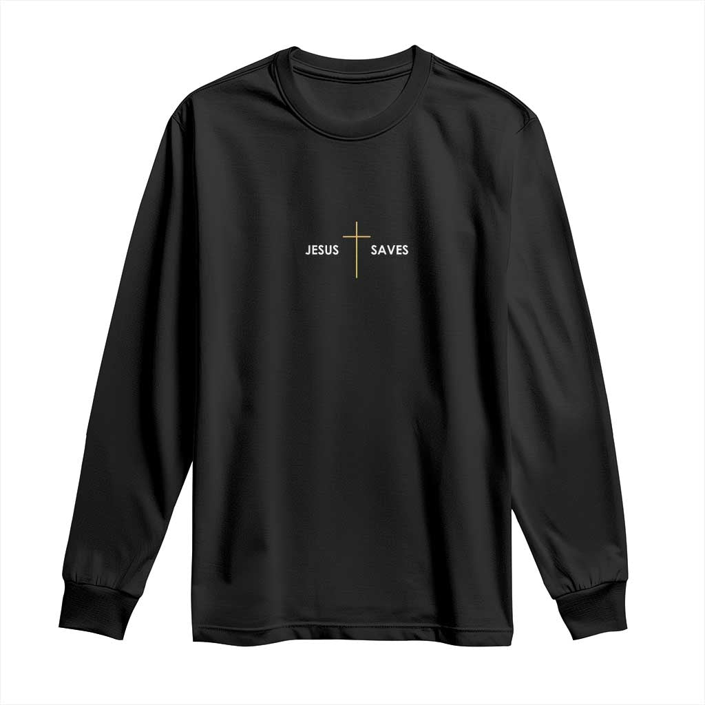 Jesus Saves Long Sleeve Shirt Cross Subtle Christian Minimal Religious Faith TS11 Black Print Your Wear