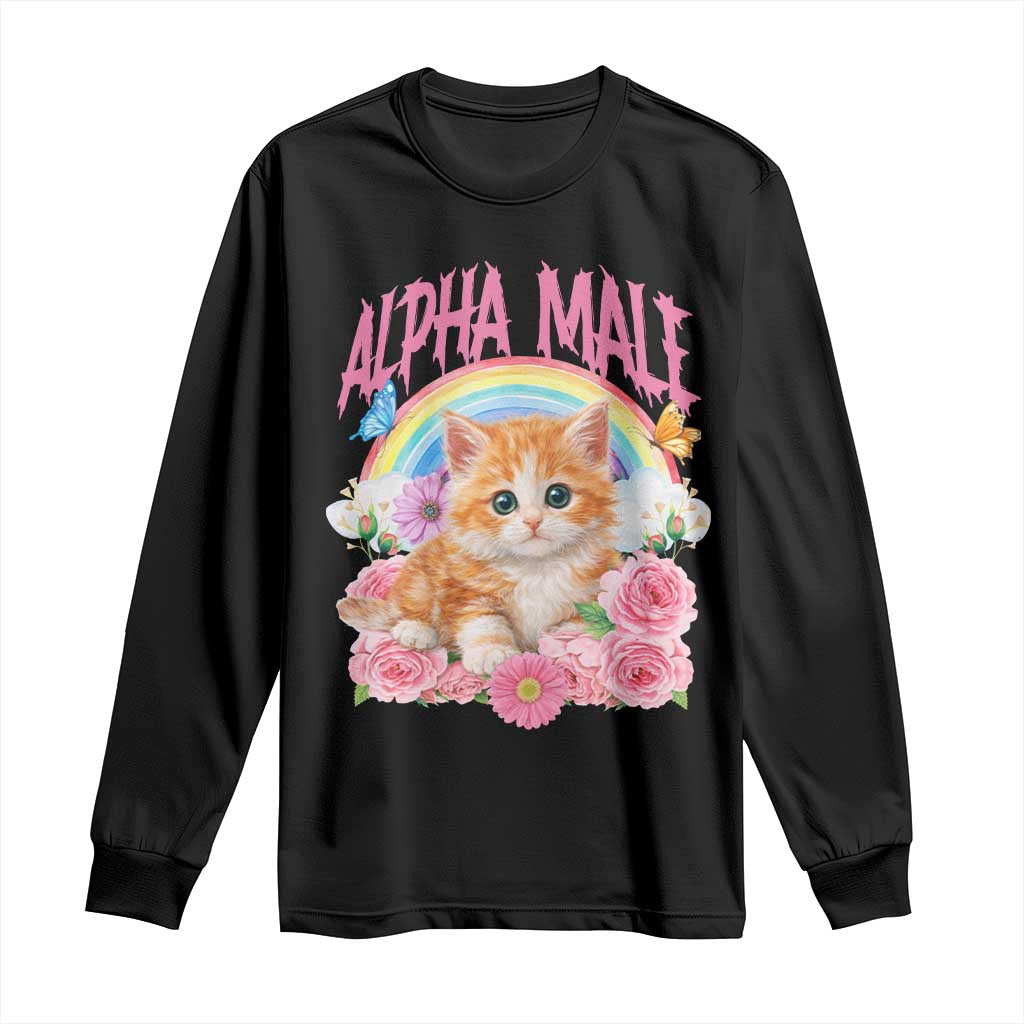 Alpha Male Funny Cat Long Sleeve Shirt Vintage 90s Kitten Rainbow Floral Butterflies TS11 Black Print Your Wear