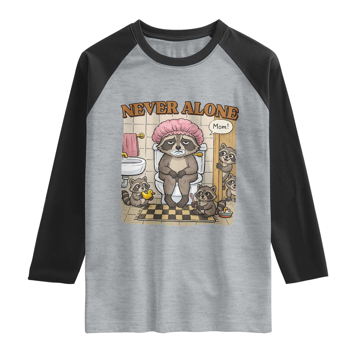 Never Alone Raccoon Mom Raglan Shirt Funny Mama Life Mothers Day TS11 Heather Gray Black Print Your Wear