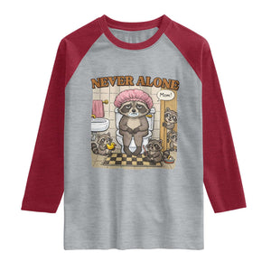 Never Alone Raccoon Mom Raglan Shirt Funny Mama Life Mothers Day TS11 Heather Gray Heather Red Print Your Wear