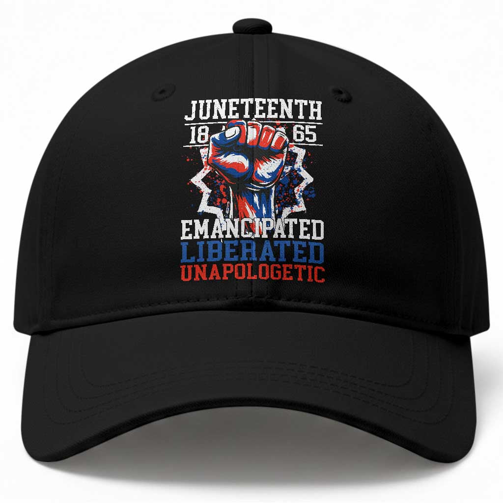 Juneteenth 1865 Emancipated Liberated Unapologetic Baseball Cap Hand Fist Juneteenth Flag TS11 Print Your Wear