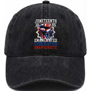 Juneteenth 1865 Emancipated Liberated Unapologetic Washed Cotton Baseball Cap Hand Fist Juneteenth Flag TS11 Print Your Wear