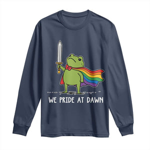 We Pride At Dawn Long Sleeve Shirt Funny LGBT Frog Rainbow Pride Month TS11 Navy Print Your Wear