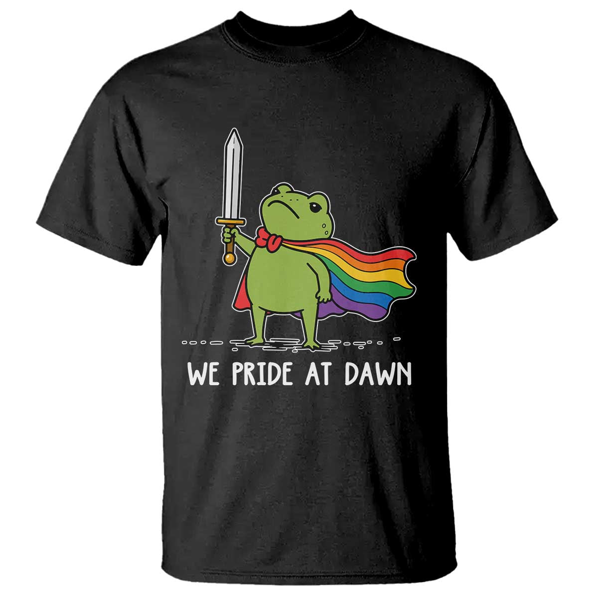 We Pride At Dawn T Shirt Funny LGBT Frog Rainbow Pride Month TS11 Black Print Your Wear