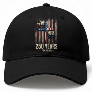 God 250th Anniversary USA Baseball Cap Stand For The Flag Kneel For The Cross TS11 Print Your Wear