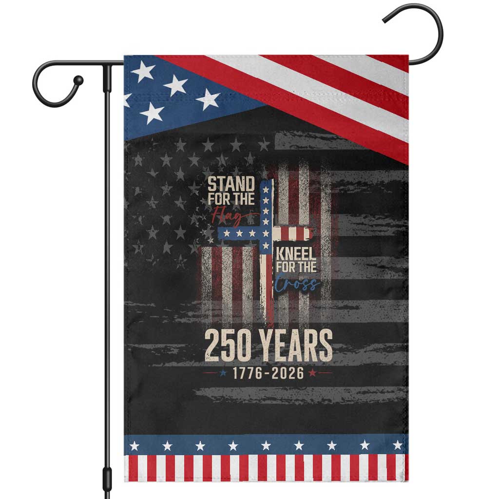 God 250th Anniversary USA Patriotic Garden Flag Stand For The Flag Kneel For The Cross TS11 Distressed Black Blue Print Your Wear