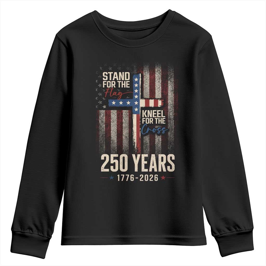 God 250th Anniversary USA Youth Sweatshirt Stand For The Flag Kneel For The Cross TS11 Black Print Your Wear
