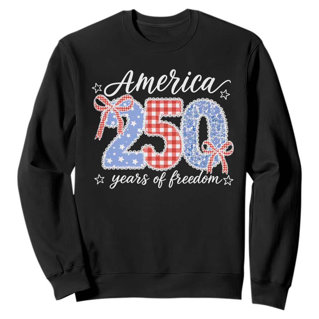 Girly America 250 Years Of Freedom Sweatshirt 4th of July Coquette Bow TS11 Black Print Your Wear