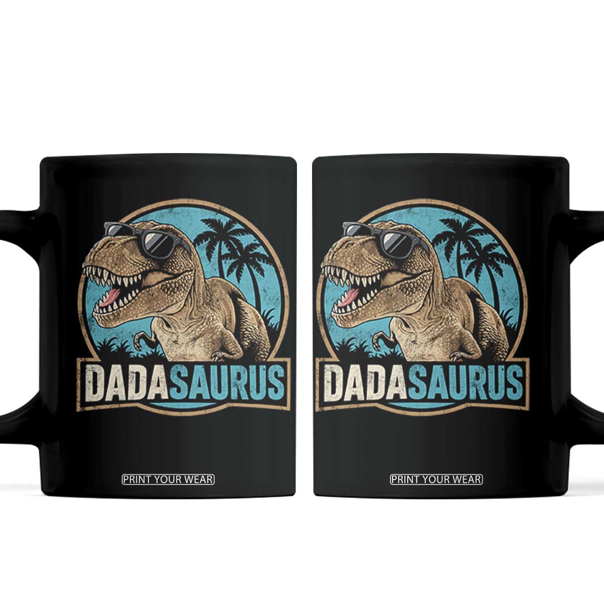 Dinosuar Dad Coffee Mug Funny Dadasaurus Fathers Day Family Matching TS11 Black Print Your Wear