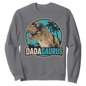 Dinosuar Dad Sweatshirt Funny Dadasaurus Fathers Day Family Matching TS11 Charcoal Print Your Wear