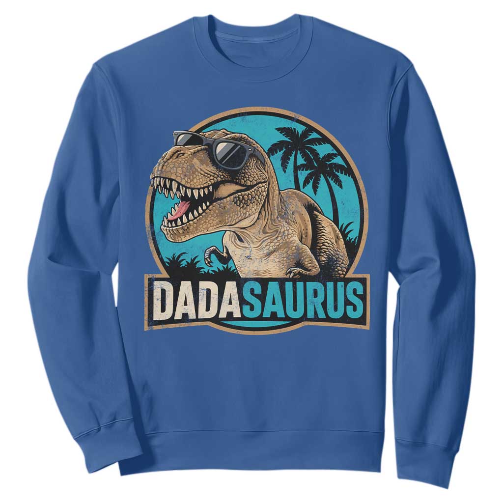 Dinosuar Dad Sweatshirt Funny Dadasaurus Fathers Day Family Matching TS11 Royal Blue Print Your Wear