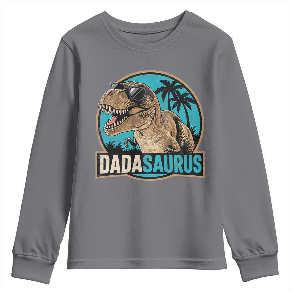 Dinosuar Dad Youth Sweatshirt Funny Dadasaurus Fathers Day Family Matching TS11 Charcoal Print Your Wear