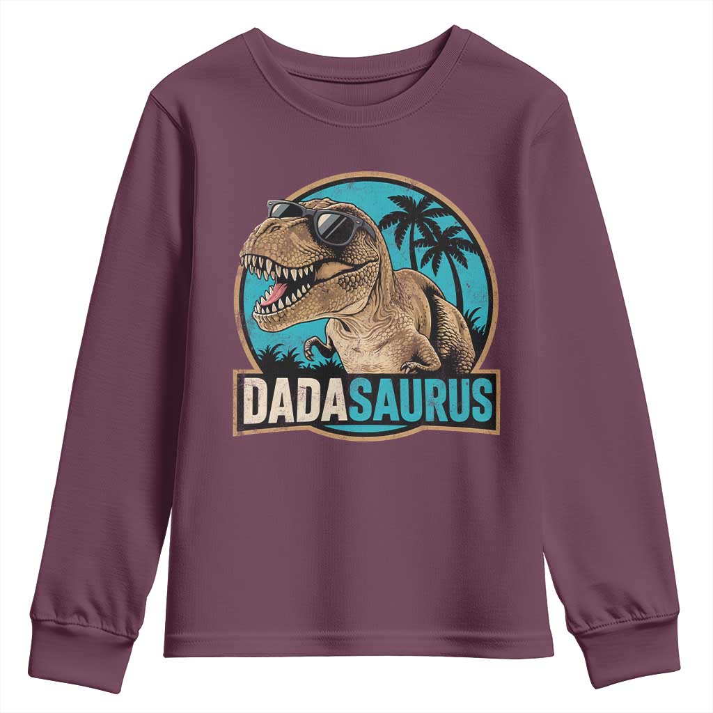 Dinosuar Dad Youth Sweatshirt Funny Dadasaurus Fathers Day Family Matching TS11 Maroon Print Your Wear