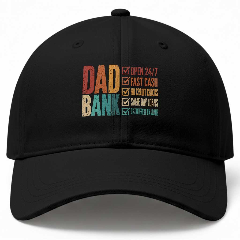 Dad Bank Baseball Cap Open 24 7 Fast Cash Funny Father's Day Gifts TS11 Print Your Wear