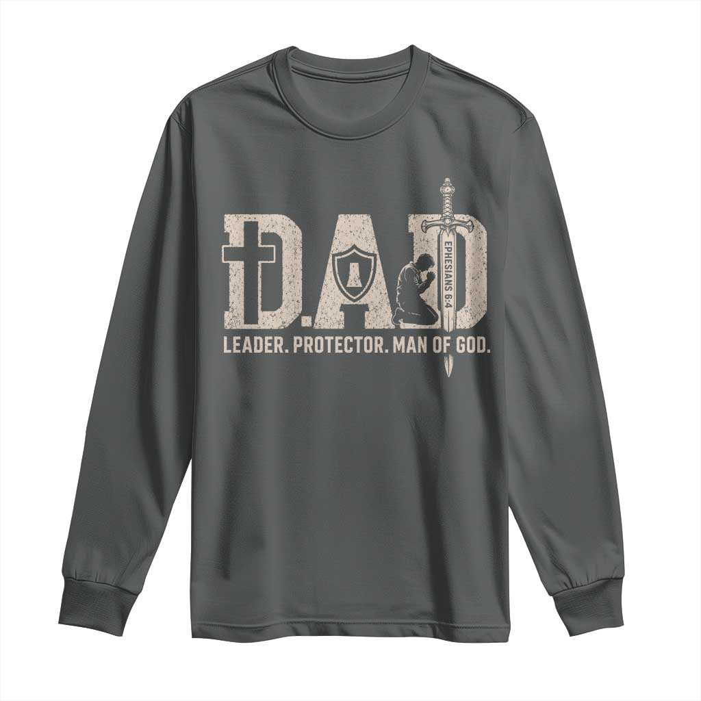 Christian Dad Long Sleeve Shirt Father Leader Protector Man Of God TS11 Dark Heather Print Your Wear