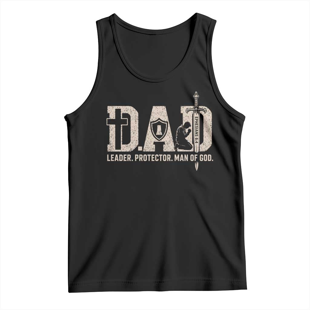 Christian Dad Tank Top Father Leader Protector Man Of God TS11 Black Print Your Wear