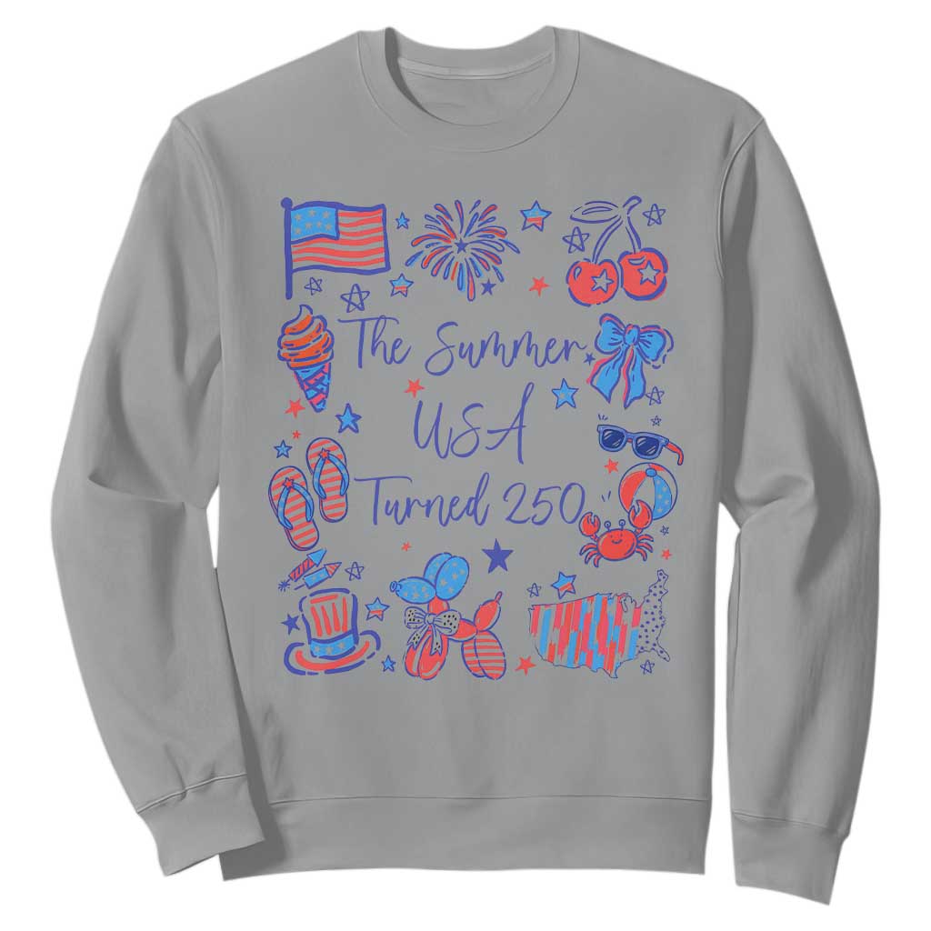 The Summer USA Turned 250 1776 2026 4th of July Sweatshirt TS11 Sport Gray Print Your Wear