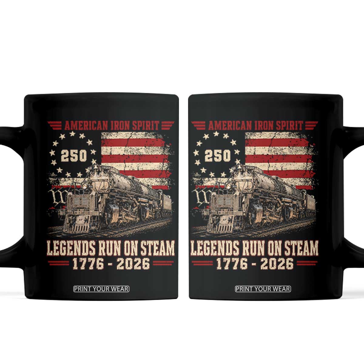 Train USA 250th Anniversary Coffee Mug American Iron Spirit Steam Locomotive Railroad Train Engine TS11 Black Print Your Wear