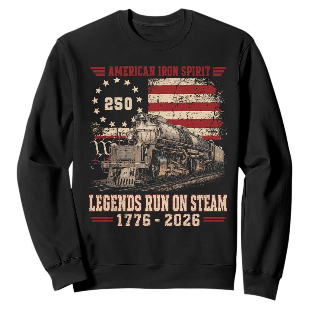 Train USA 250th Anniversary Sweatshirt American Iron Spirit Steam Locomotive Railroad Train Engine TS11 Black Print Your Wear