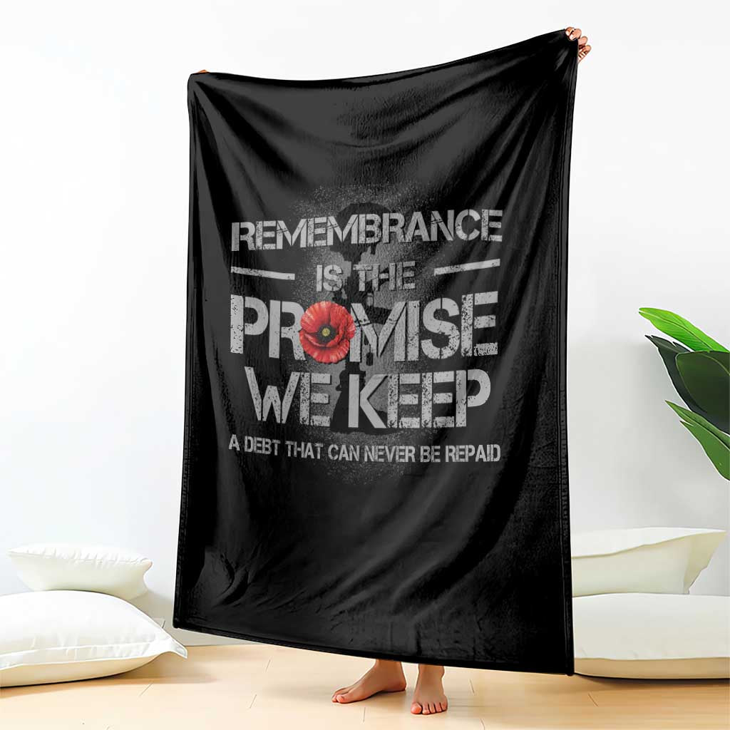 Remembrance Is The Promise We Keep Throw Blanket Memorial Day TS11 Print Your Wear