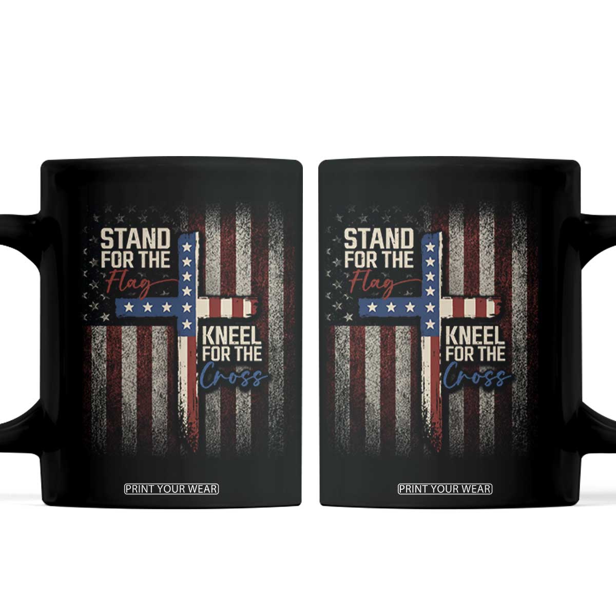 Stand For The Flag Kneel For The Cross Coffee Mug Patriotic Faith Vintage American Flag TS11 Black Print Your Wear