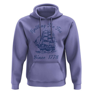 Funny 4th Of July Hoodie Spilling The Tea Since 1773 History Ship TS11 Violet Print Your Wear