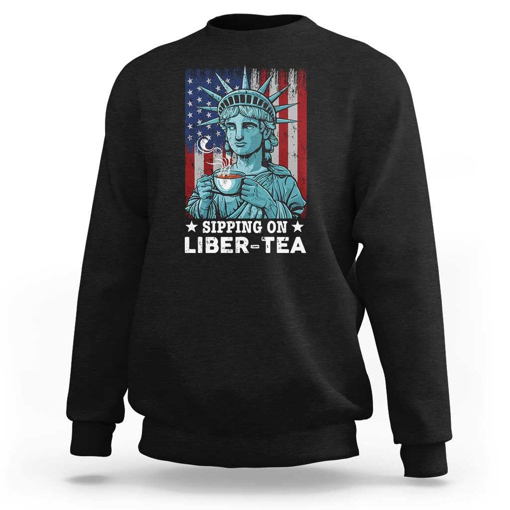 Funny 4th Of July Sweatshirt Sippin On Liber Tea Liberty USA Flag TS11 Black Print Your Wear