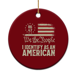 Funny 8647 I Identify As An American Ceramic Ornament American Flag TS11 1pc Red Print Your Wear