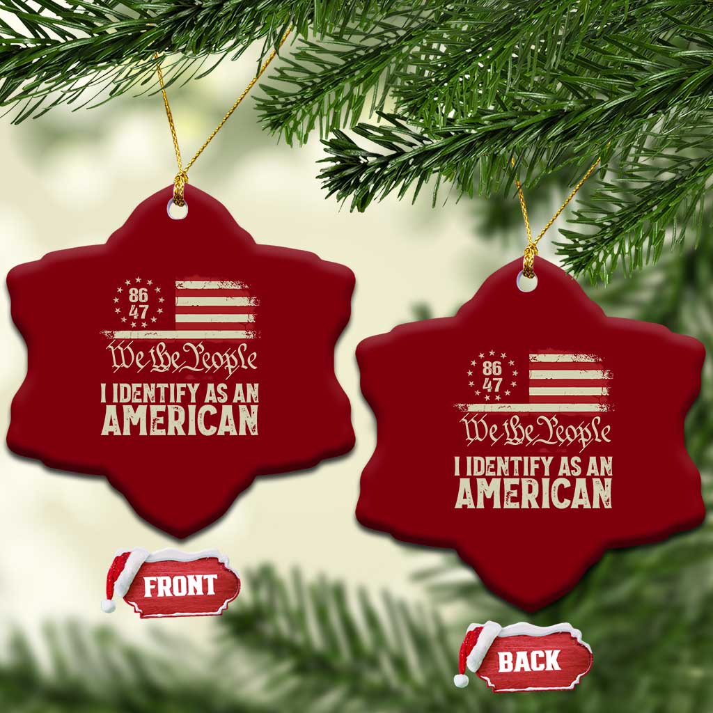 Funny 8647 I Identify As An American Ceramic Ornament American Flag TS11 Print Your Wear