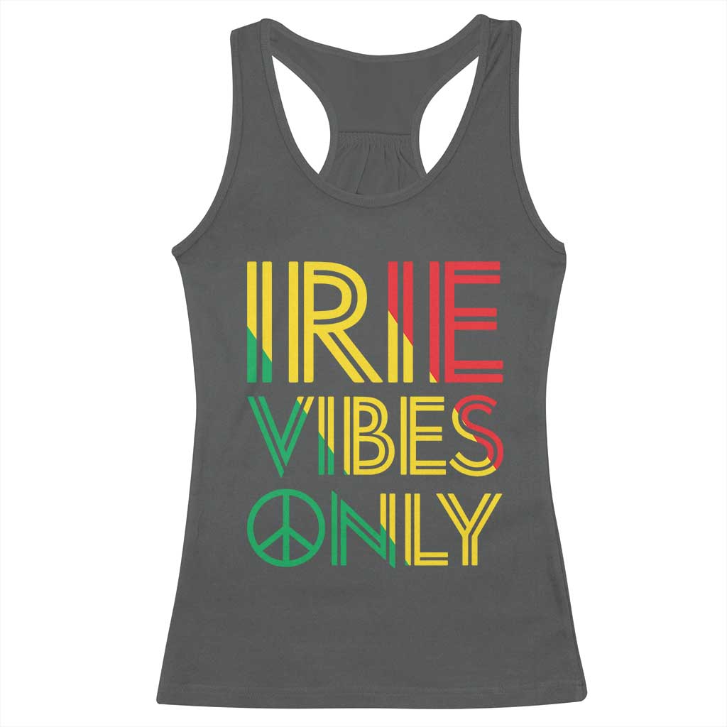 Irie Vibes Only Racerback Tank Top Rasta Reggae Roots Flag Music TS11 Dark Heather Print Your Wear