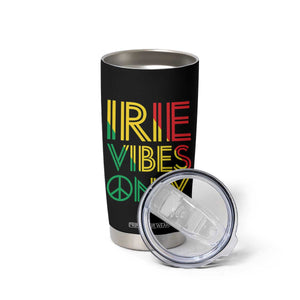 Irie Vibes Only Tumbler Cup Rasta Reggae Roots Flag Music TS11 Print Your Wear