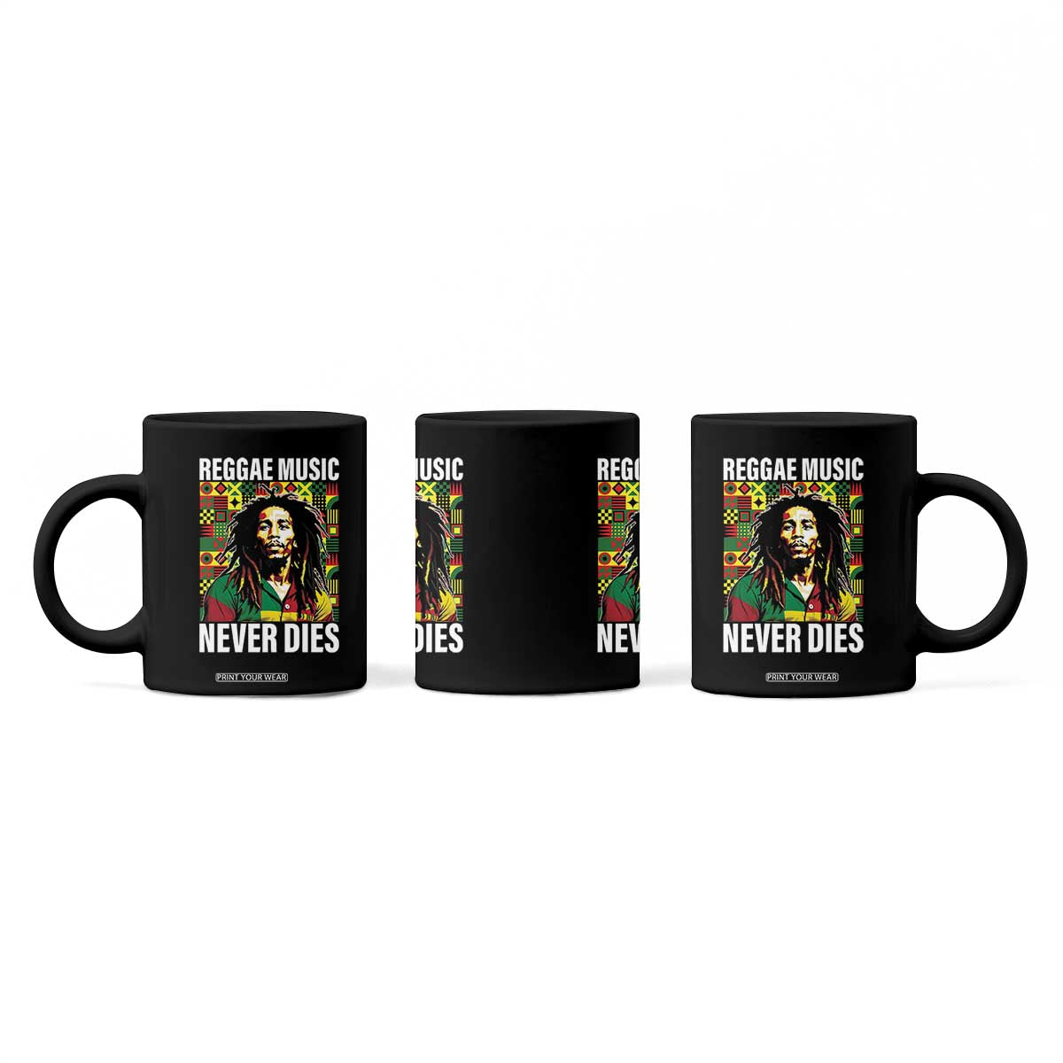 Legend Bob Coffee Mug Reggae Music Never Dies Rasta TS11 Print Your Wear