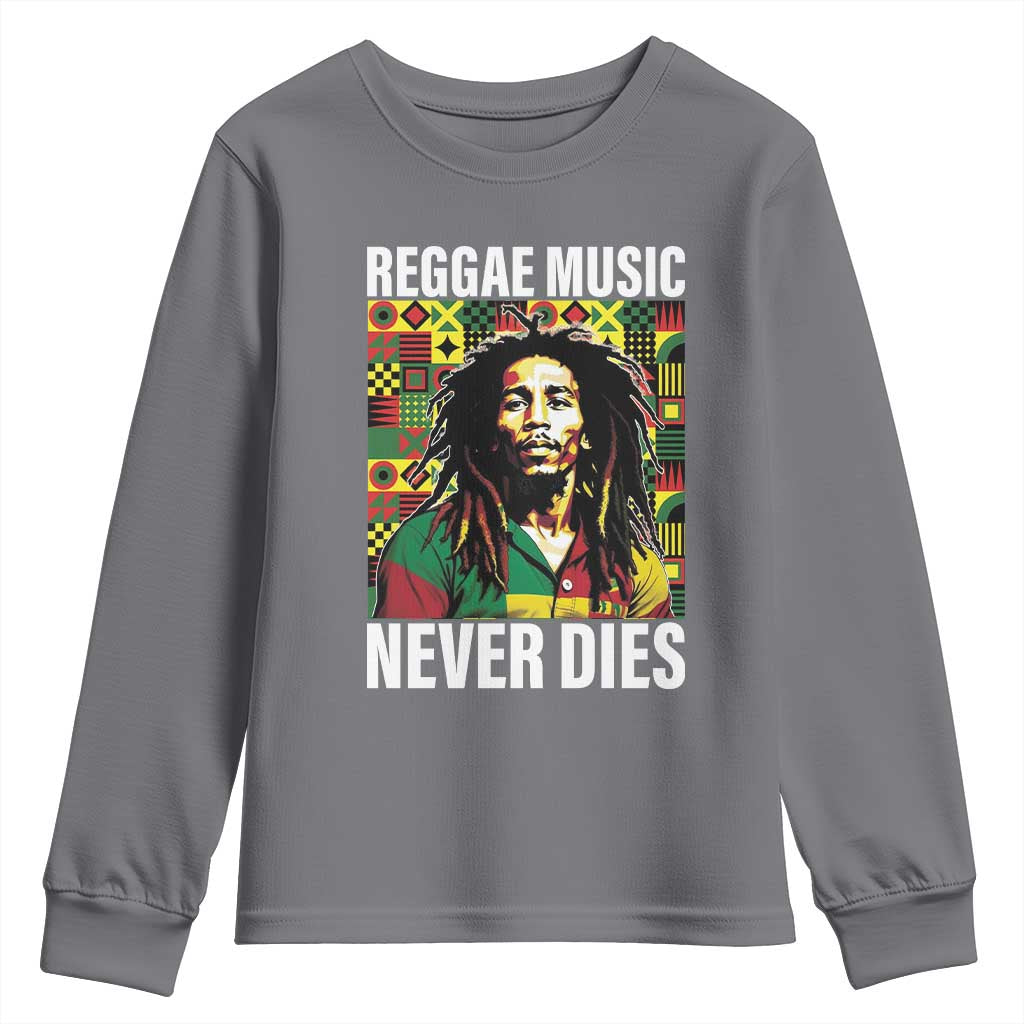 Legend Bob Youth Sweatshirt Reggae Music Never Dies Rasta TS11 Charcoal Print Your Wear