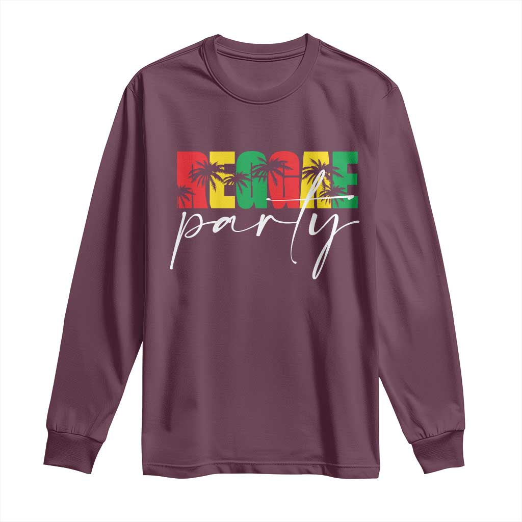 Reggae Party Long Sleeve Shirt Rastafari Jamaican Palm Tree Music TS11 Maroon Print Your Wear