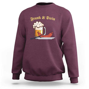 Funny Frank & Stein Sweatshirt German Beer Drinking Oktoberfest Sausage TS11 Maroon Print Your Wear