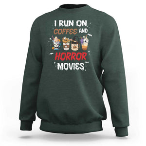 Funny Halloween Sweatshirt I Run On Coffee And Horror Movies Pumpkin Witch Hat TS11 Dark Forest Green Print Your Wear