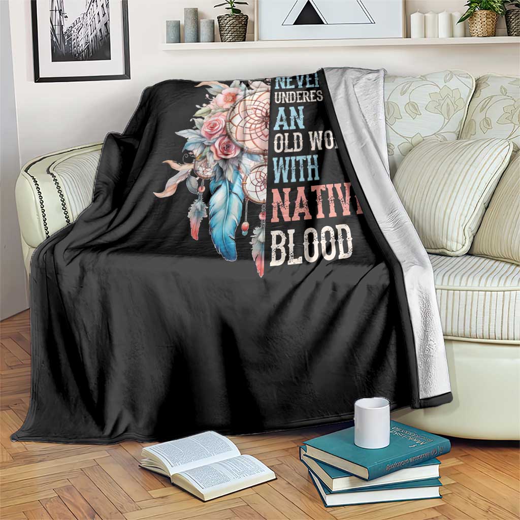 Native American Throw Blanket Never Underestimate An Old Woman With Native Blood Dreamcatcher TS11 Print Your Wear