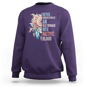 Native American Sweatshirt Never Underestimate An Old Woman With Native Blood Dreamcatcher TS11 Purple Print Your Wear