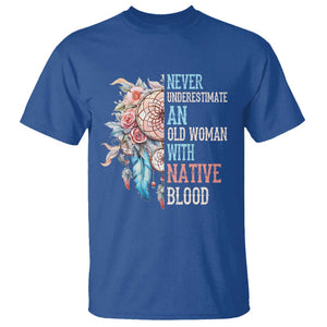 Native American T Shirt Never Underestimate An Old Woman With Native Blood Dreamcatcher TS11 Royal Blue Print Your Wear