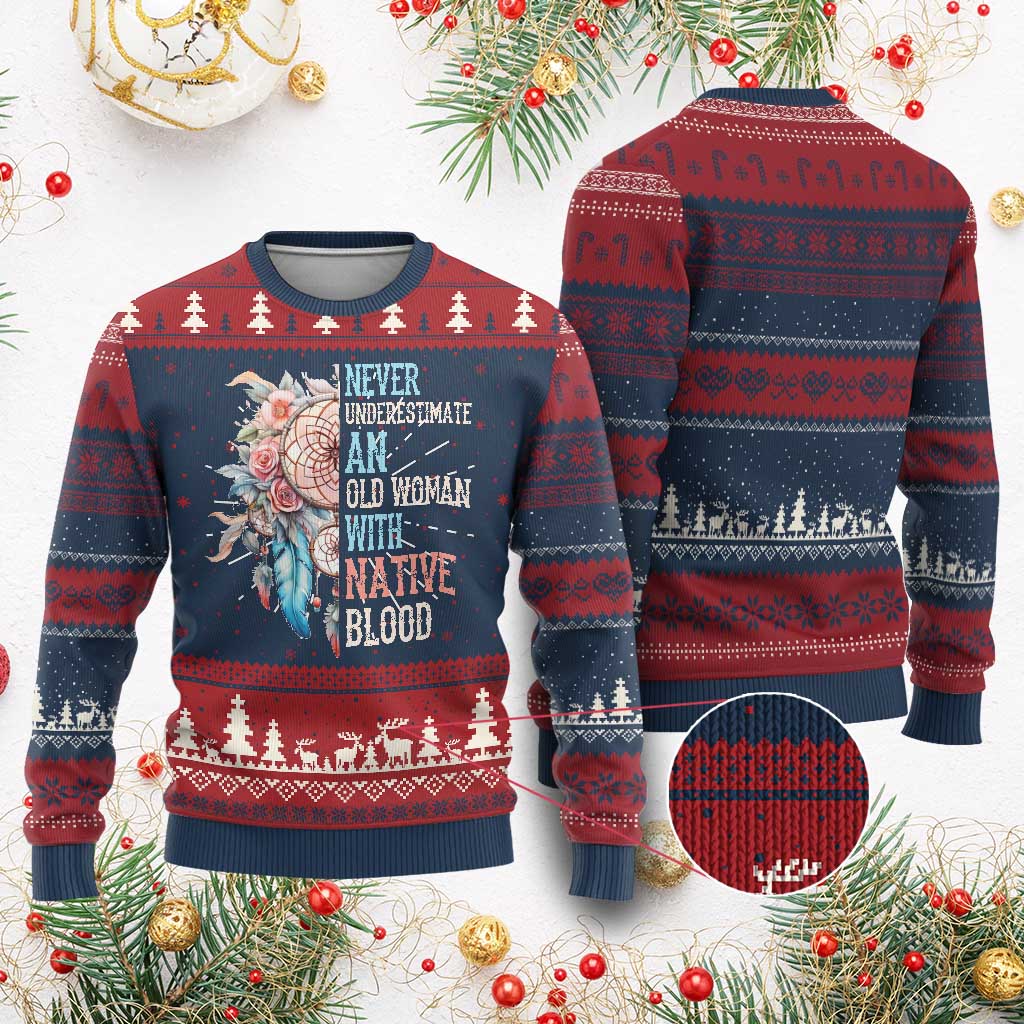 Native American Ugly Christmas Sweater Never Underestimate An Old Woman With Native Blood Dreamcatcher TS11 Burgundy Print Your Wear
